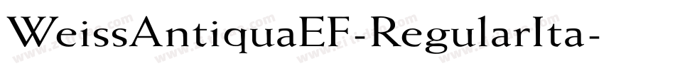 WeissAntiquaEF-RegularIta字体转换