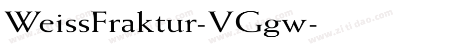 WeissFraktur-VGgw字体转换