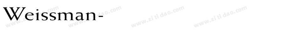 Weissman字体转换