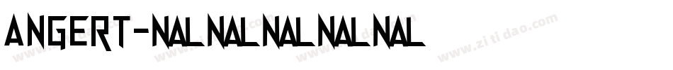 ANGERT字体转换