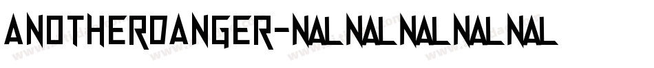 ANOTHERDANGER字体转换