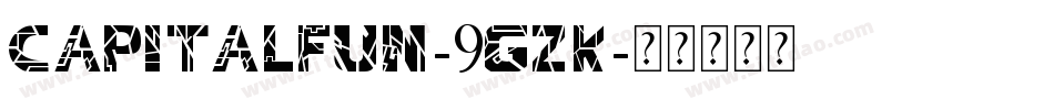 CapitalFun-9GzK字体转换