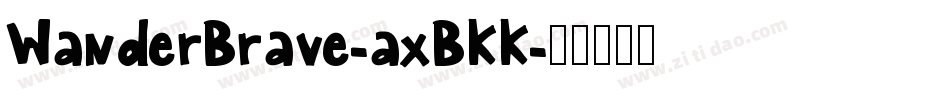 WanderBrave-axBKK字体转换
