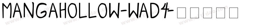 MangaHollow-WaD4字体转换