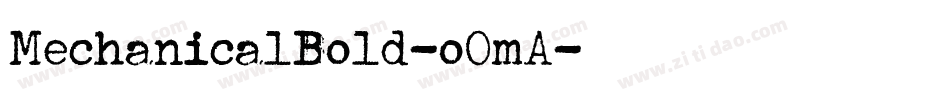 MechanicalBold-oOmA字体转换