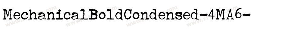 MechanicalBoldCondensed-4MA6字体转换