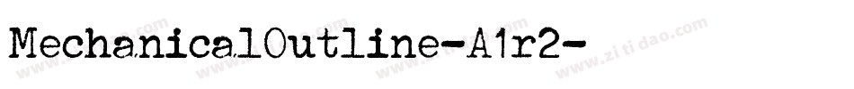 MechanicalOutline-A1r2字体转换
