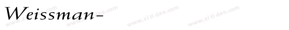 Weissman字体转换