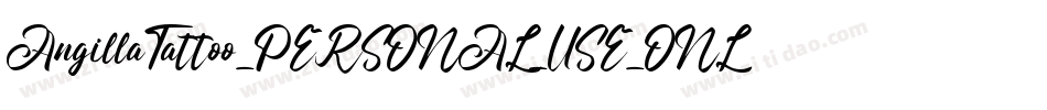 AngillaTattoo_PERSONAL_USE_ONLY字体转换