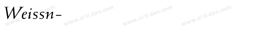 Weissn字体转换