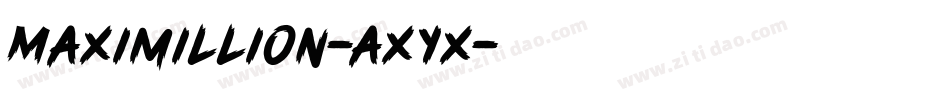 Maximillion-axYx字体转换