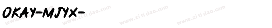Okay-mjYx字体转换