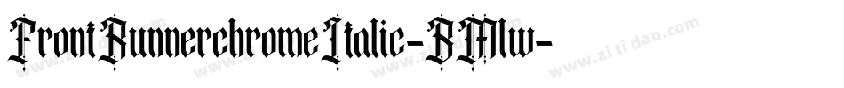 FrontRunnerchromeItalic-BMlw字体转换