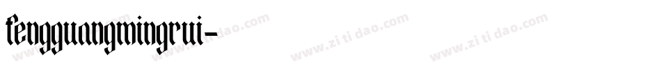 fengguangmingrui字体转换