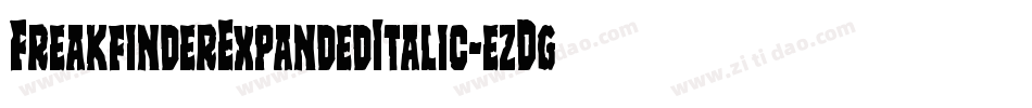 FreakfinderExpandedItalic-ezDg字体转换