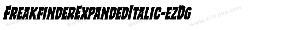 FreakfinderExpandedItalic-ezDg字体转换