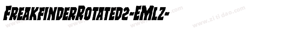FreakfinderRotated2-EMlz字体转换 FreakfinderRotated2-EMlz字体转换