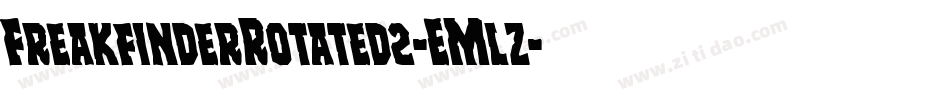 FreakfinderRotated2-EMlz字体转换 FreakfinderRotated2-EMlz字体转换