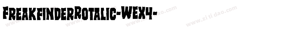 FreakfinderRotalic-WEX4字体转换