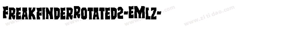 FreakfinderRotated2-EMlz字体转换 FreakfinderRotated2-EMlz字体转换