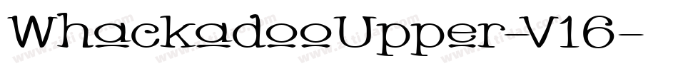 WhackadooUpper-V16字体转换