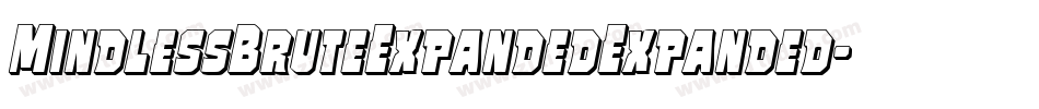 MindlessBruteExpandedExpanded-nPrg字体转换