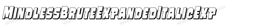 MindlessBruteExpandedItalicExpandedItalic-1322字体转换