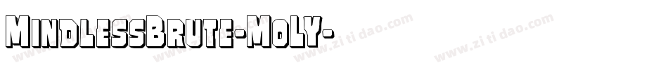 MindlessBrute-MoLY字体转换