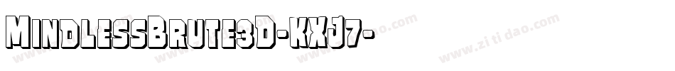 MindlessBrute3D-KXJ7字体转换