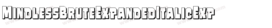 MindlessBruteExpandedItalicExpandedItalic-1322字体转换