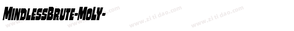 MindlessBrute-MoLY字体转换