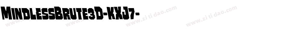 MindlessBrute3D-KXJ7字体转换