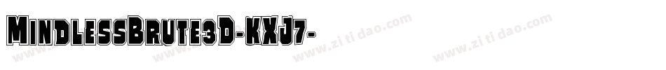 MindlessBrute3D-KXJ7字体转换