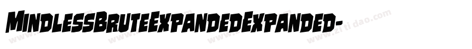 MindlessBruteExpandedExpanded-nPrg字体转换