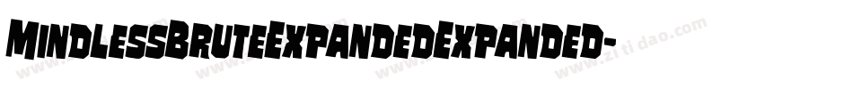 MindlessBruteExpandedExpanded-nPrg字体转换