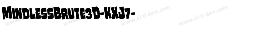MindlessBrute3D-KXJ7字体转换