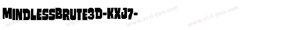 MindlessBrute3D-KXJ7字体转换