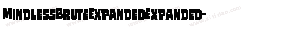 MindlessBruteExpandedExpanded-nPrg字体转换