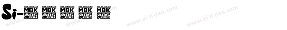 Si字体转换