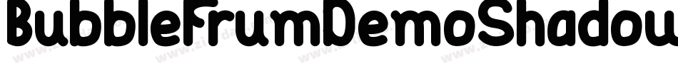 BubbleFrumDemoShadow-K7V3X字体转换