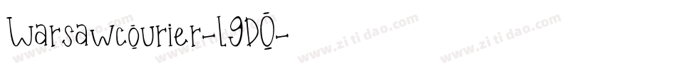 Warsawcourier-l9D0字体转换