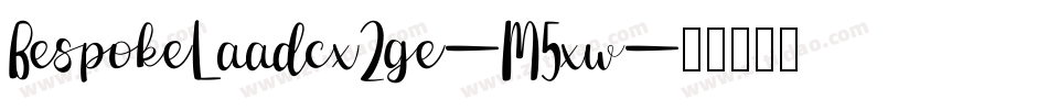 BespokeLaadcx2ge-M5xw字体转换