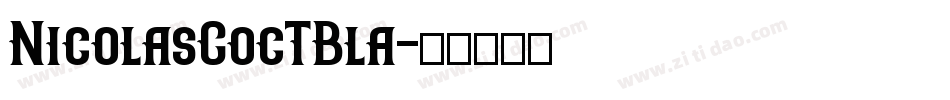 NicolasCocTBla字体转换