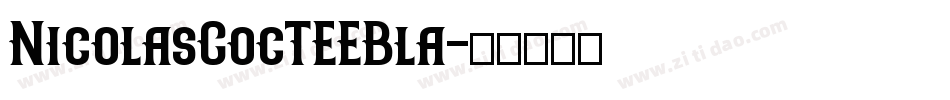 NicolasCocTEEBla字体转换