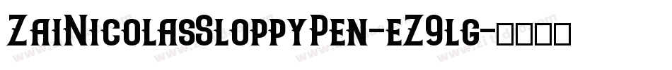 ZaiNicolasSloppyPen-eZ9lg字体转换
