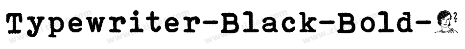 Typewriter-Black-Bold字体转换