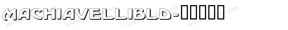 MachiavelliBld字体转换