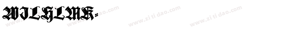 WILHLMK字体转换