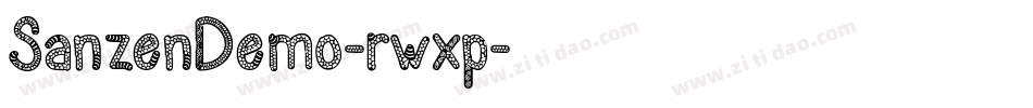 SanzenDemo-rwxp字体转换