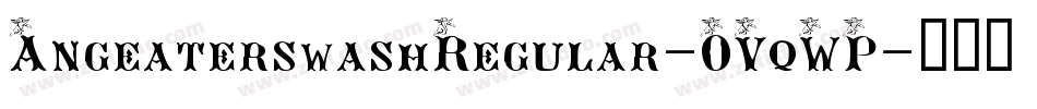 AngeaterswashRegular-OVqWP字体转换